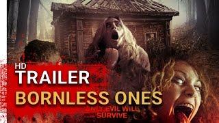 Bornless Ones- Trailer (2017)