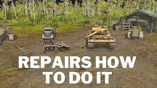 Repairs A How To Guide -Call To Arms Gates Of Hell-Ostfront