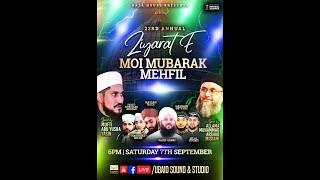 23rd Annual Ziyarat-E-Moi Mubarak Mehfil | Raza House