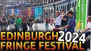 Walking Through The Edinburgh Fringe Festival 2024