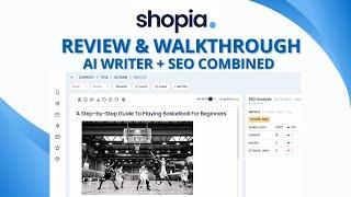 Unveiling the Power of Shopia: Is it the Best AI Writing SEO Assistant?
