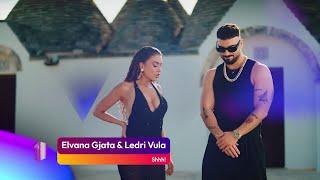 Elvana Gjata & Ledri Vula - Shhh! - TOP 20 - 26 Tetor - ZICO TV