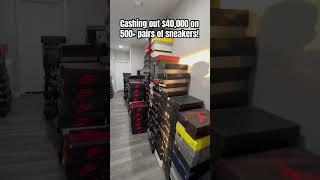 CASHING OUT $40,000 ON 500+ PAIRS OF SNEAKERS! #dsanglay #sneakerhead #shoes #sneaker