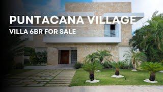 For Sale Beautiful 6BR Modern Style Villa in Punta Cana Village, Dominican Republic