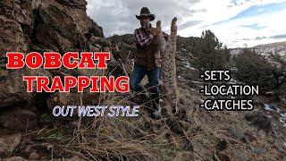 BOBCAT TRAPPING  Out West Style