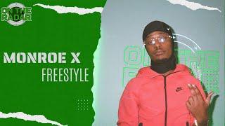 The Monroe X "On The Radar" Freestyle