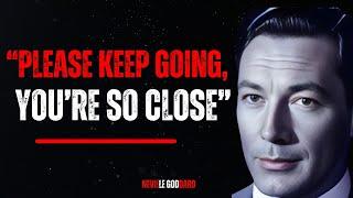 PLEASE KEEP GOING, YOU’RE SO CLOSE || NEVILLE GODDARD TEACHINGS..