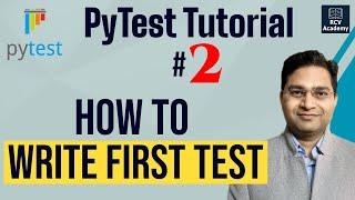 PyTest Tutorial #2 - How to Write First Test in PyTest