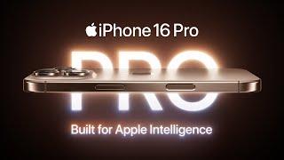 Introducing iPhone 16 Pro | Apple