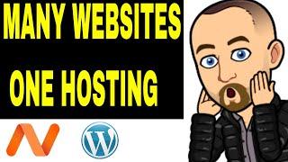 How to Add Multiple Domains and install many Wordpress Websites to One Hosting Account on Namecheap