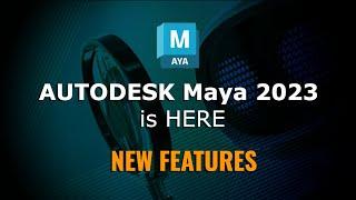 Maya 2023: New Features EXPLAINED!