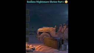 Endless Nightmare Shrine Part-1 #shorts #youtubeshorts #nightmare