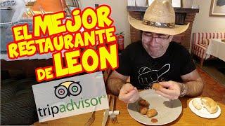 Probando El MEJOR RESTAURANTE de LEON según TRIPADVISOR... Valió la PENA?