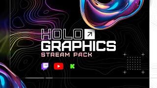 NEW! Holographics Stream Overlay Pack for Twitch