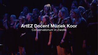 ArtEZ Docent Muziek Koor | Big Night 2024 | Conservatorium in Zwolle