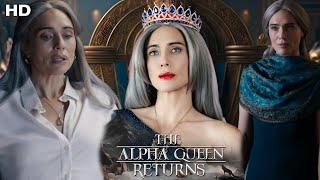 The Alpha Queen Returns Full Movie 2024  Full Series Facts | Reva Russo | Review And Facts