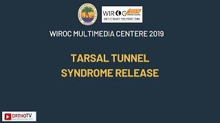 Tarsal Tunnel Syndrome Release