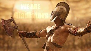 Spartacus Tribute II We Are Gladiators