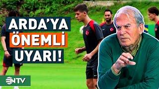 Mustafa Denizli'den, Milli Yıldız Arda Güler'e Çok Önemli Uyarılar! | NTV