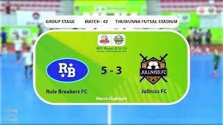 Rule Breakers FC (5 - 2) Jullniss FC Match Highlight