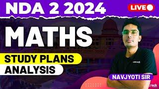NDA 2 2024 Exam Maths Live - Study Plan & Analysis