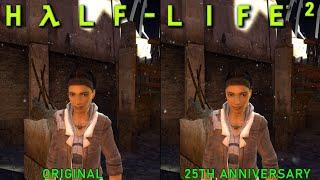 Half-Life 2: Original (2004) vs 20th Anniversary (2024)