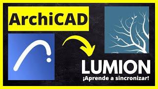  Aprende a sincronizar 3D con LiveSync en ARCHICAD + LUMION en este tutorial paso a paso