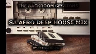 South African Old School Afro Deep House Mix [BackRoom Session Vol. 8 ]