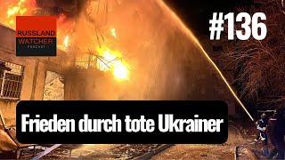 Frieden durch tote Ukrainer #136