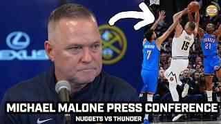 Michael Malone NOT Worried after Nuggets LOSE Home Opener vs Thunder