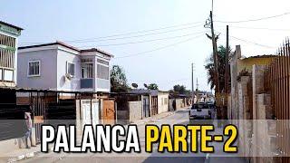 BAIRRO PALANCA /PARTE 2 - LUANDA ANGOLA