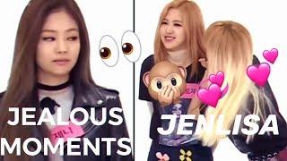 JENLISA JEALOUS MOMENTS (CUTE)