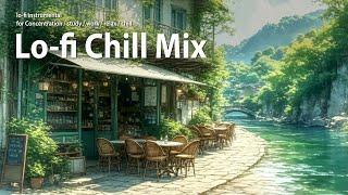 Lo-fi Chill Mix --- lo-fi instrumental --- river side cafe