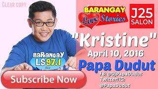 Barangay Love Stories April 10, 2016 Kristine