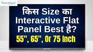 Best Interactive Flat Panel Size For You: 75 inch, 65 inch, 55 inch or 86 inch - Digital Board