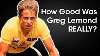 How GOOD Was Greg LeMond REALLY?