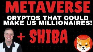 HOW TO BECOME A METAVERSE CRYPTO MILLIONAIRE BEST METAVERSE CRYPTOS SHIBA INU COIN PRICE PREDICTION