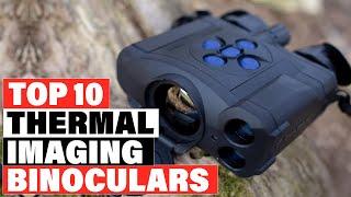 Top 10 Best Thermal Imaging Binoculars On Amazon