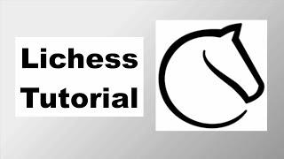 Lichess Tutorial deutsch