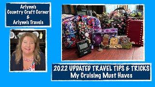 2022 UPDATED TRAVEL TIPS & TRICKS // My Cruising Must Haves