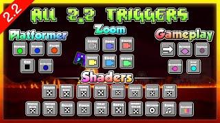 Every Single 2.2 Trigger - Geometry Dash 2.2