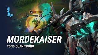 Tổng Quan Tướng Mordekaiser | Lối Chơi - Liên Minh Huyền Thoại: Tốc Chiến