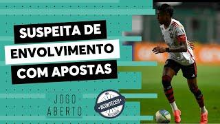 Aconteceu na Semana I Debate Jogo Aberto: Bruno Henrique tem que ser punido na investigação da PF?