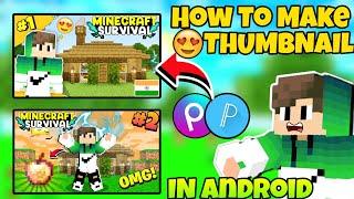 How To Make Thumbnails like YesSmartyPie in Android | How to make Minecraft thumbnails