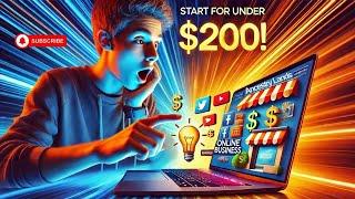  15 Online Businesses You Can Start for Under $200 – No Experience Needed! 