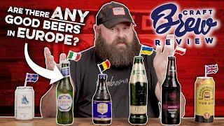 Alabama Boss Gives European Beer Another Try | Craft Brew Review