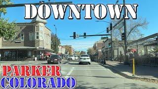 Parker - Colorado - 4K Downtown Drive