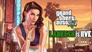 GTA V Play with Lankesh Live