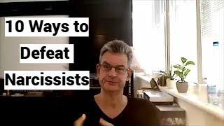 10 Ways to Defeat the Narcissist (Compilation)