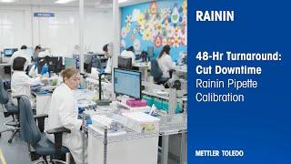 Pipette Calibration | 48-Hour Turnaround | Service Any Pipette Brand | Rainin | METTLER TOLEDO